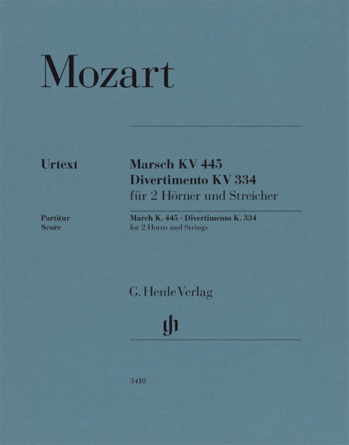 March K. 445 and Divertimento K. 334, for 2 horns and strings, Score
