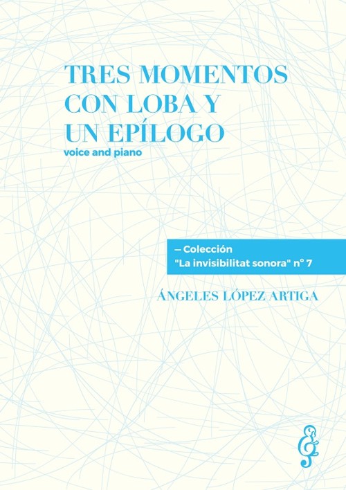 Tres momentos con Loba y un epílogo. Voz y piano.