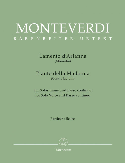 Lamento d' Arianna (Monodia) / Piano della Madonna (Contrafactum), für Solostimme und Basso continuo, Score and parts