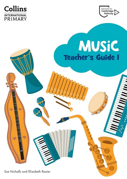 Collins International Primary Music: Teacher's Guide Stage 1
