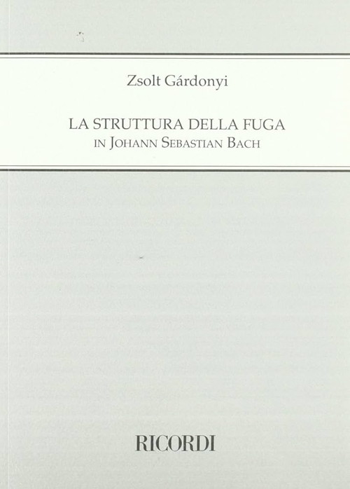 La struttura della fuga in Johann Sebastian Bach
