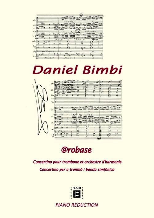 @robase, concertino pour trombone et orchestre d'harmonie, piano reduction