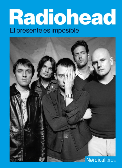 Radiohead: El presente es imposible