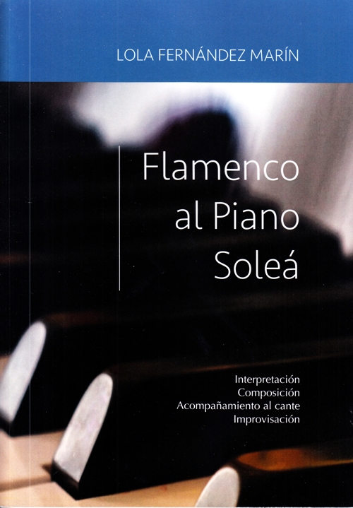 Flamenco al piano: Soleá
