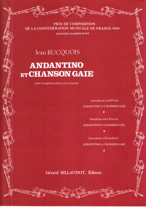 Andantino et chanson gaie, pour saxophone alto en mi b (ou saxophone ténor en si b) et piano