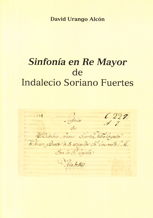 Sinfonía en re mayor de Indalecio Soriano Fuertes