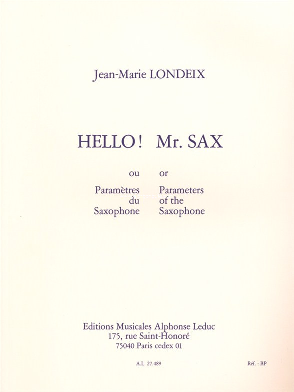 Hello! Mr. Sax ou Paramètres du Saxophone