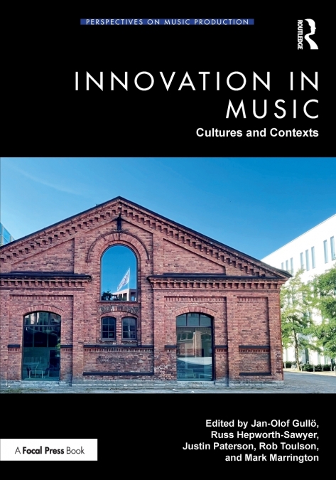 Innovation in Music: Cultures and Contexts