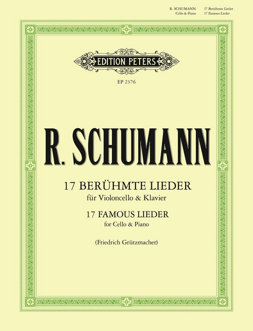 17 Famous Lieder for Cello and Piano