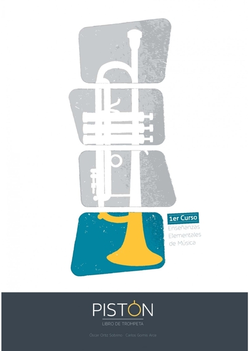 Pistón, libro de trompeta, 1er curso, Enseñanzas Elementales de Música