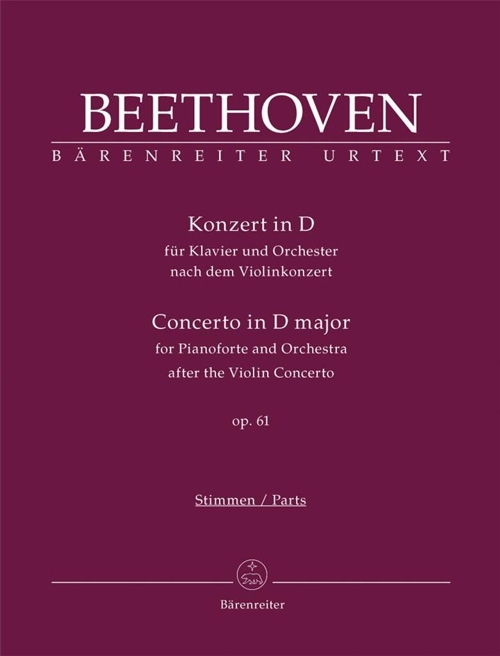 Concerto in D major, for Pianoforte and Orchestra, after the Violin Concerto, op. 61, Score