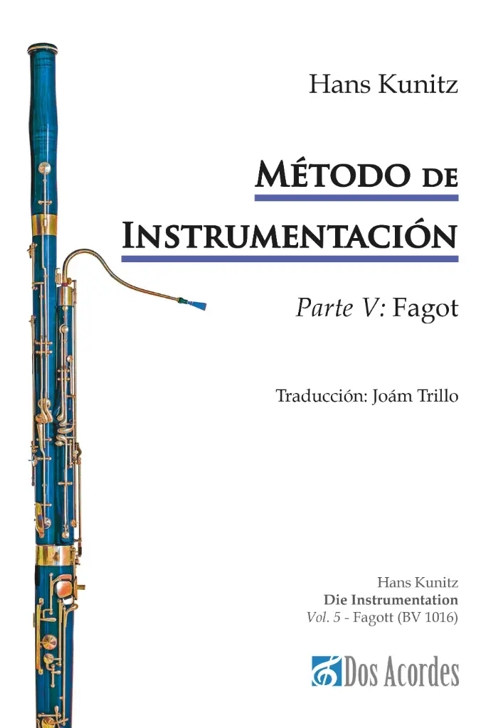 Método de instrumentación. Parte V: fagot
