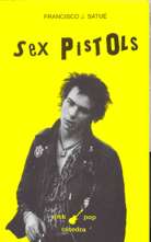 Sex Pistols: el orgullo punk. 9788437611587