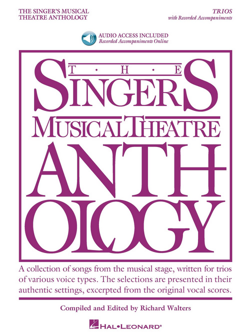Singer's Musical Theatre Anthology: Trios: 20 Trios for Various Voice Combinations