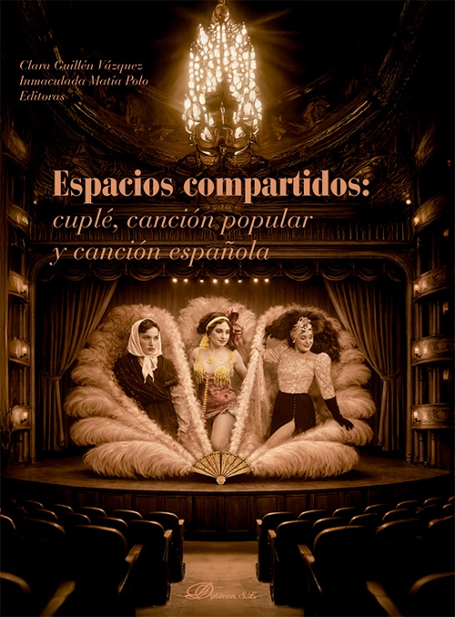 Espacios compartidos: cuplé, canción popular y canción española