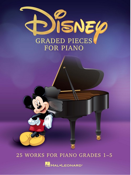 Disney: Graded Pieces for Piano, 25 Disney Hits for Piano Grades 1-5