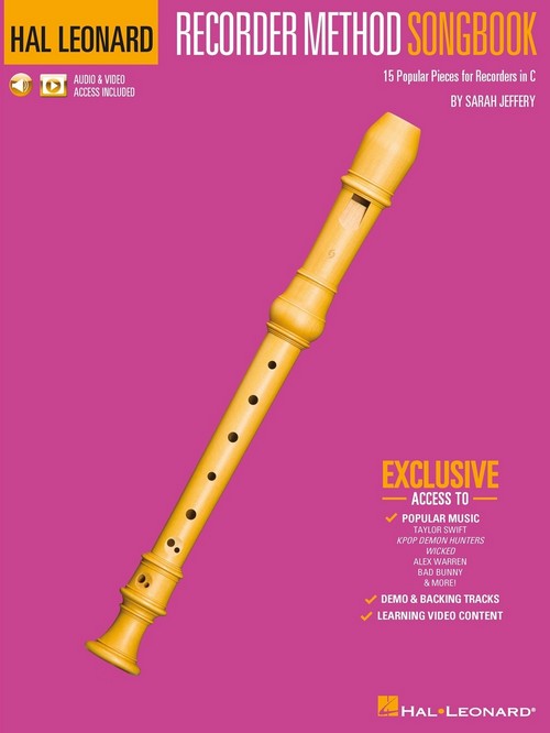Hal Leonard Recorder Method Songbook: 15 Recorder Hits with Audio and Video