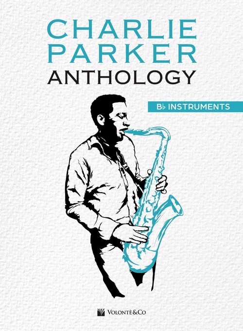Charlie Parker Anthology: Sib Instruments