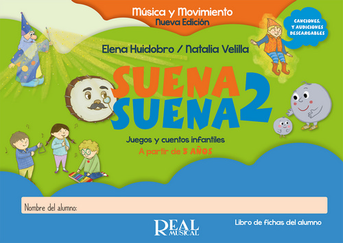 Suena, suena 5 años: Libro del alumno, canciones y audiciones online