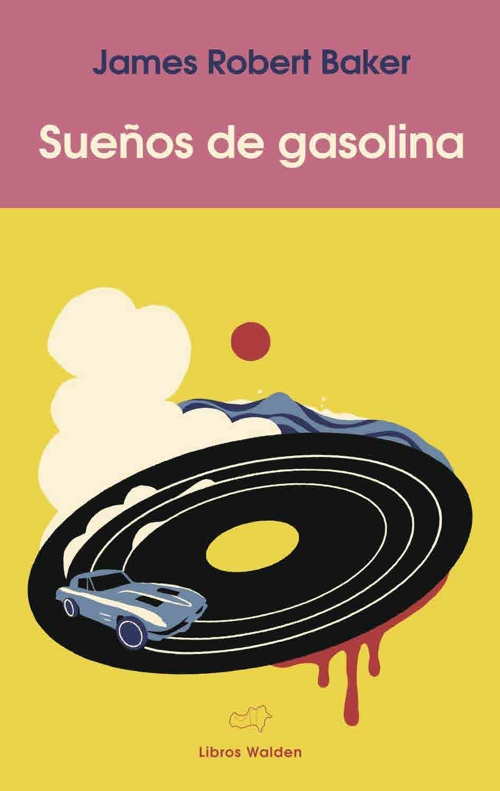 Sueños de gasolina