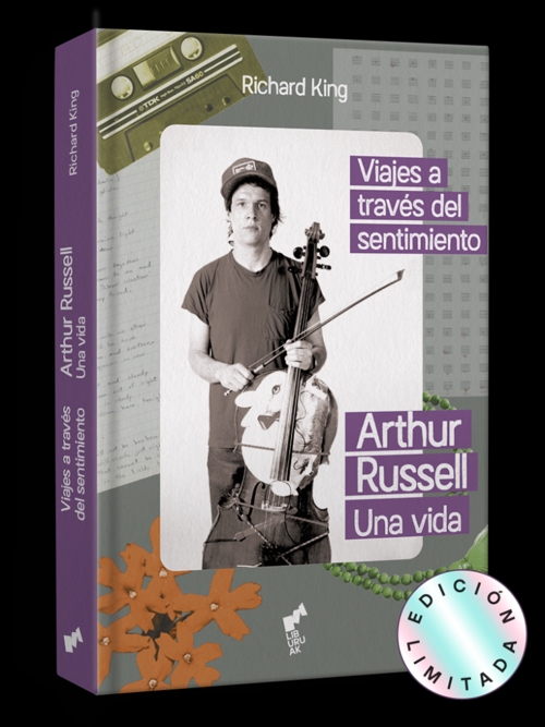  <br>Viajes a través del sentimiento. Arthur Russell, una vida