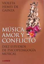 Música, Amor y Conflicto. Diez estudios de psicopedagogía musical