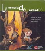 La memoria de los árboles