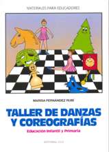 Taller de danzas y coreografías: educación infantil y primaria. 9788483161951