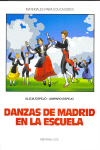 Danzas de Madrid en la escuela