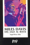 Miles Davis: del jazz al rock