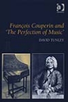 François Couperin and 'The Perfection of Music. 9780754609285