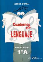 Cuadernos de lenguaje: grado medio, 1º A. 9788438705605