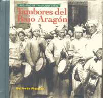 Tambores del Bajo Aragón. Archivo de Tradición Oral