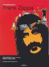 Introducción a Frank Zappa. 9788497431217