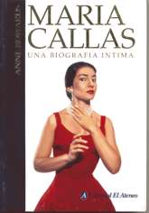 María Callas: una biografía íntima