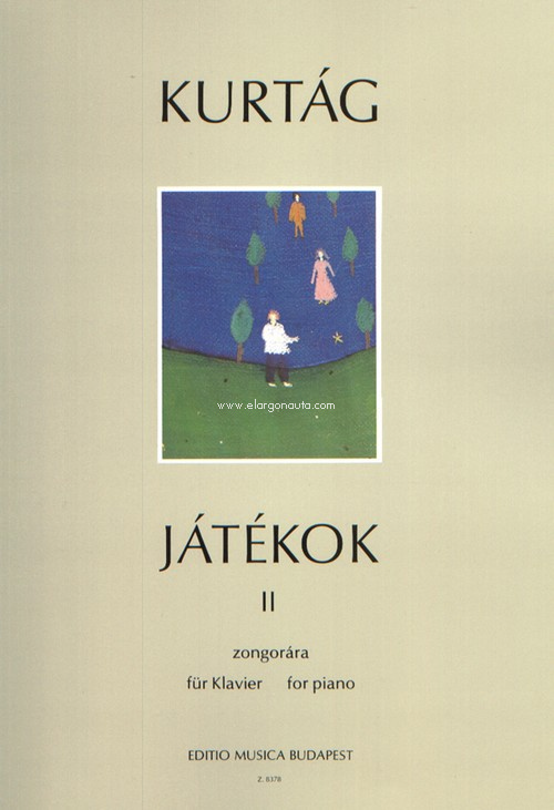 Játékok zongorára = Spiele für Klavier = Games for piano, II. 9790080083789