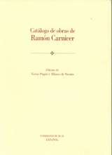 Catálogo de obras de Ramón Carnicer. 9788438102954