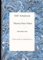 Orff-Schulwerk: Música para niños, introducción