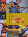 La guitarra eléctrica. 9788430533480