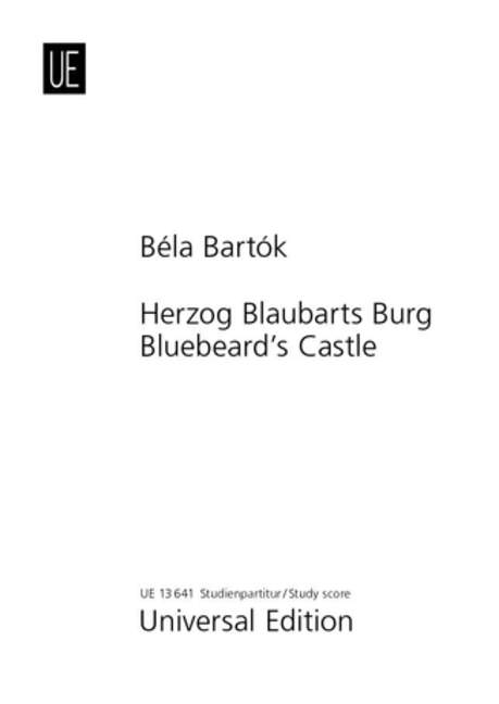 Herzog Blaubarts Burg / Bluebeard's Castle. Op. 11. Study Score