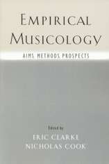 Empirical Musicology. Aims, Methods, Prospects. 9780195167504