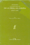 Orígenes y establecimiento de la ópera en España hasta 1800
