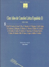 Cien Años de Canción Lírica Española (I) 1800-1868. 8480483768
