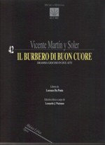 Il burbero di buon cuore. Drama giocoso in due atti