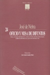 Oficio y misa de difuntos, para las Reales Honras de la Reina Nuestra Señora Doña María Bárbara de Portugal, que goza de Dios (1758). 9788480485524 Oficio y misa de difuntos, para las Reales Honras de la Reina Nuestra Señora Doña María Bárbara de Portugal, que goza de Dios (1758). 9788480485524