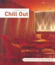 Chill Out. Estilo de vida