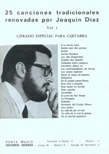 Vol 1. 25 canciones tradicionales renovadas por Joaquín Díaz: Cifrado especial para guitarra