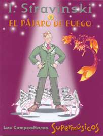 I. Stravinsky y El Pájaro de Fuego. 9788495441270