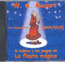 Los compositores Supermúsicos. La música y los juegos de La Flauta Mágica