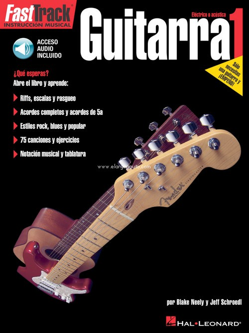 Fast Track, instrucción musical: Guitarra eléctrica o acústica, 1. 9780634023804